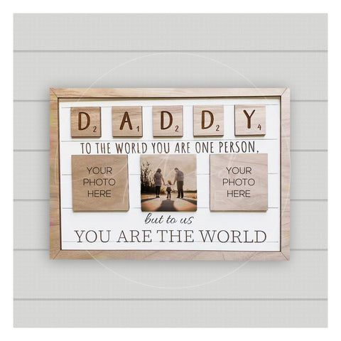 "Dad, To Us You Are The World" Father's Day Frame