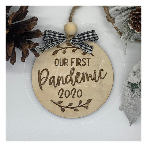 2020 Keepsake Christmas Ornament | "Our First Pandemic"